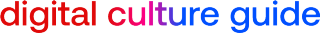 Digital culture guide